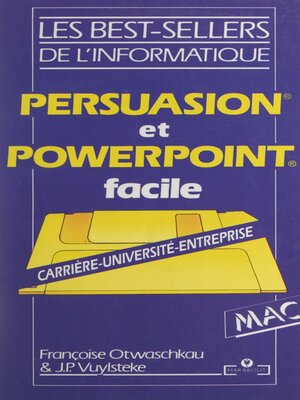 cover image of Persuasion et PowerPoint facile